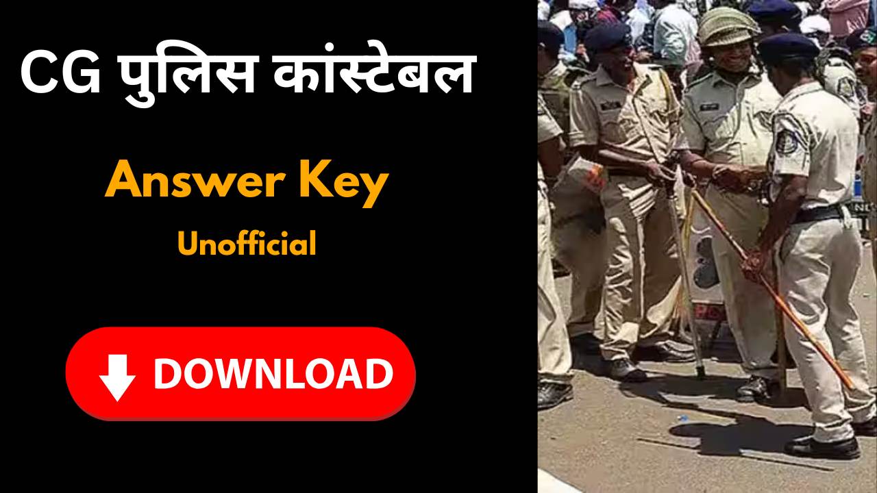 CG Police Constable Answer Key 2025